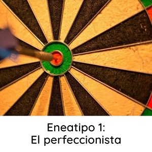 eneatipo 1 el perfeccionista